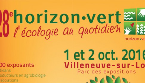 28e salon Horizon Vert : l'écologie au quotidien 28e salon Horizon Vert : l'écologie au quotidien