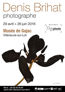 Denis Brihat, photographe - exposition à Villeneuve-sur-Lot