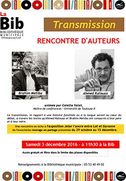 Ahmed KALOUAZ et Brahim METIBA, écrivains invités de la Bibliothèque de Villeneuve sur Lot