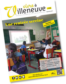 Vivre à Villeneuve, le bulletin d'information sur l'action municipale septembre 2017 Vivre à Villeneuve, le bulletin d'information sur l'action municipale septembre 2017
