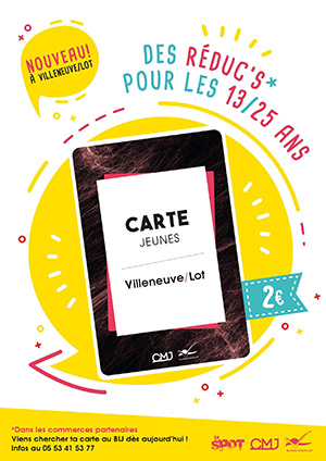 La Carte Jeunes de Villeneuve-sur-Lot La Carte Jeunes de Villeneuve-sur-Lot