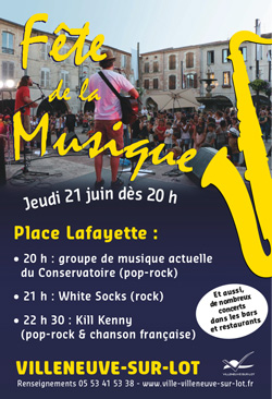 Fête de la musique à Villeeuve-sur-Lot Fête de la musique à Villeeuve-sur-Lot