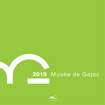La saison 2019 du musée de Gajac La saison 2019 du musée de Gajac