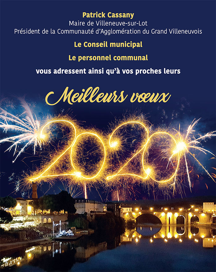 meilleurs voeux 2020 - Villeneuve-sur-Lot meilleurs voeux 2020 - Villeneuve-sur-Lot