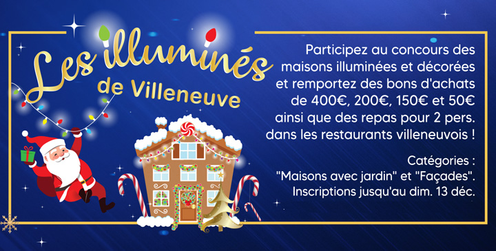 Concours les Illiminés de Villeneuve Concours les Illiminés de Villeneuve