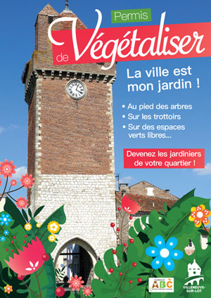 Permis de végétaliser à Villeneuve-sur-Lot Permis de végétaliser à Villeneuve-sur-Lot