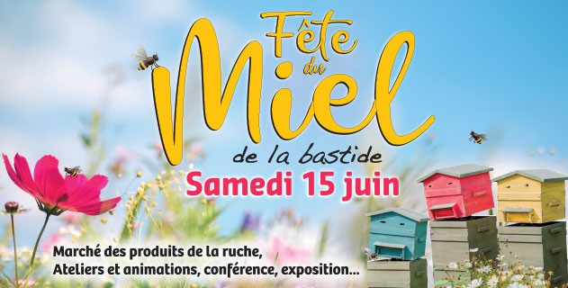 La Fête du Miel - Samedi 15 juin