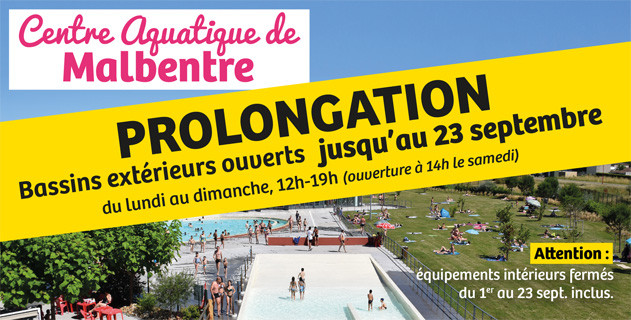  Centre aquatique de Malbentre : ouverture de l'espace ext&eacute;rieur jusqu'au 23 septembre !
