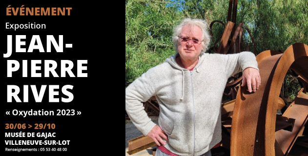 Jean-Pierre Rives « Oxydation 2023 »