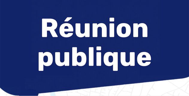 R&eacute;unions Publiques